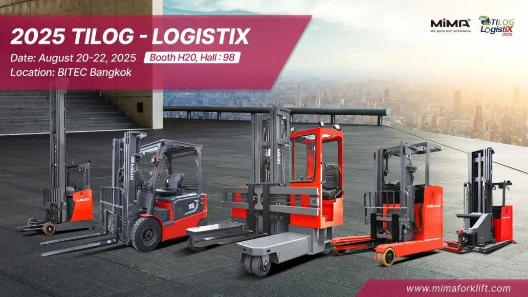 MiMA叉车即将亮相 TILOG – Logistix 2025