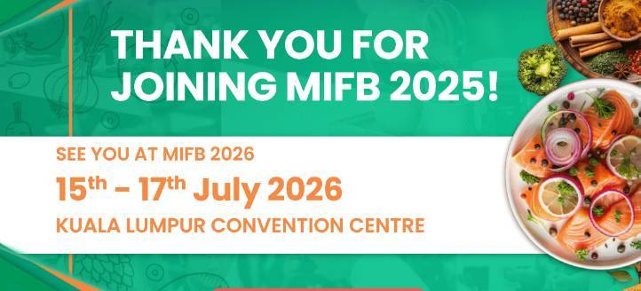 2026年马来西亚吉隆坡国际食品及饮料展览会 MIFB 预告来袭