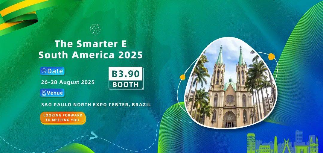 The Smarter E South America 2025 南美智慧能源：伟鹤祥Winpower共绘拉美能源革命蓝图