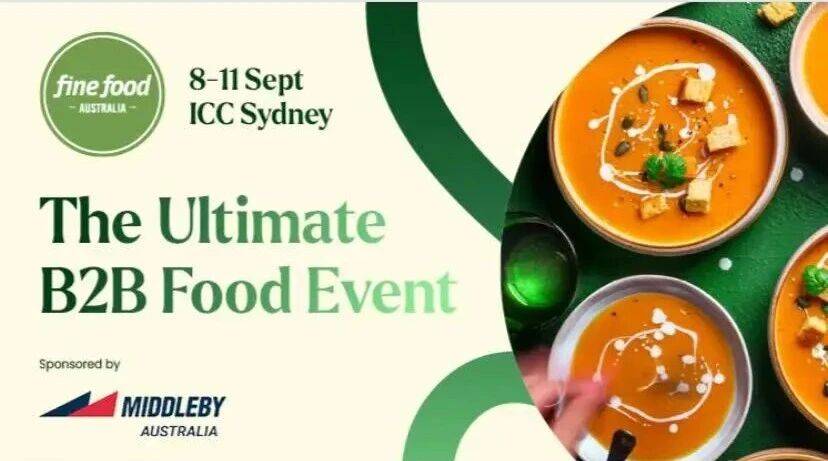 2025三岛食品 澳大利亚食品展 Fine Food Australia 展会参展