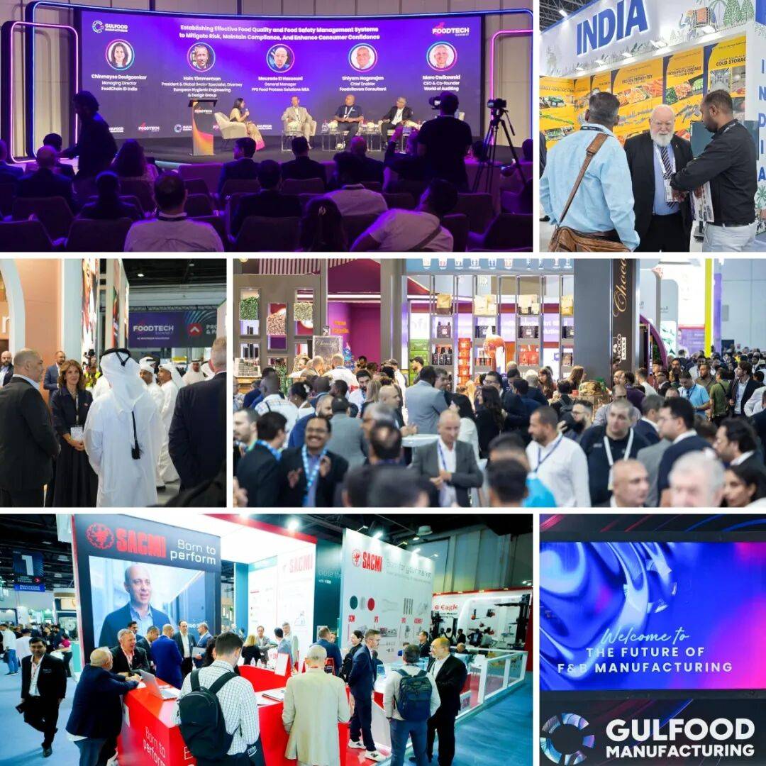迪拜掘金：中东制造加速，配料行业的新战场启幕，迪拜食品展Gulfood Manufacturing 2025如期举行