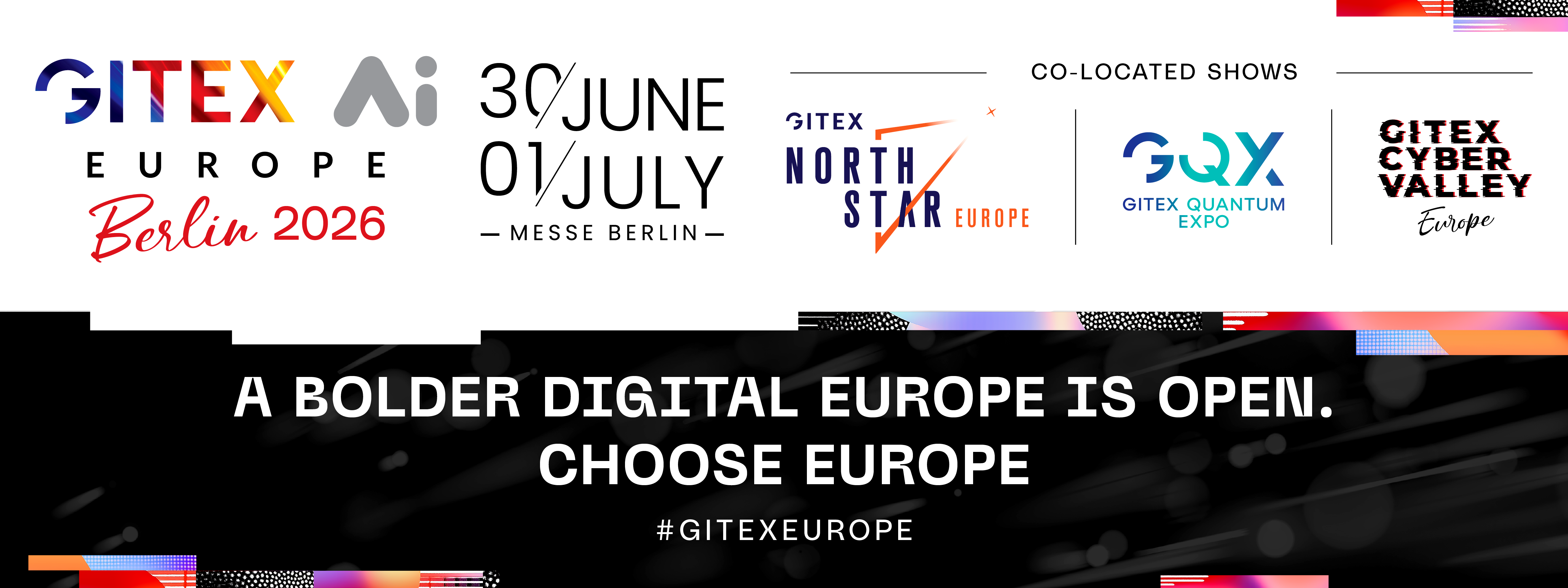 德国柏林消费电子展：GITEX Europe 2026引领欧洲数字未来