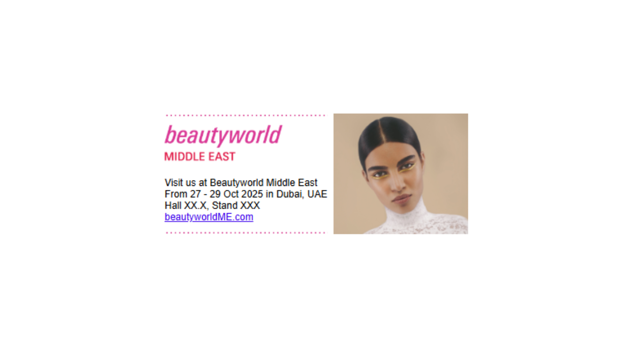 2025年迪拜国际美容展营销工具箱助力推广