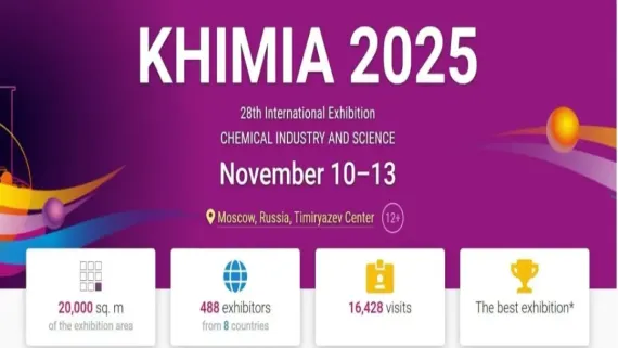 2025 俄罗斯国际化工展：湖南银桥食品赴俄拓新，共探行业新机遇